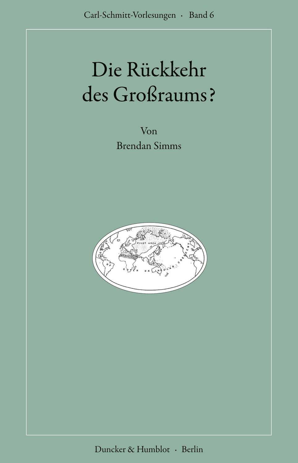 Cover: 9783428190225 | Die Rückkehr des Großraums? | Brendan Simms | Taschenbuch | 65 S.