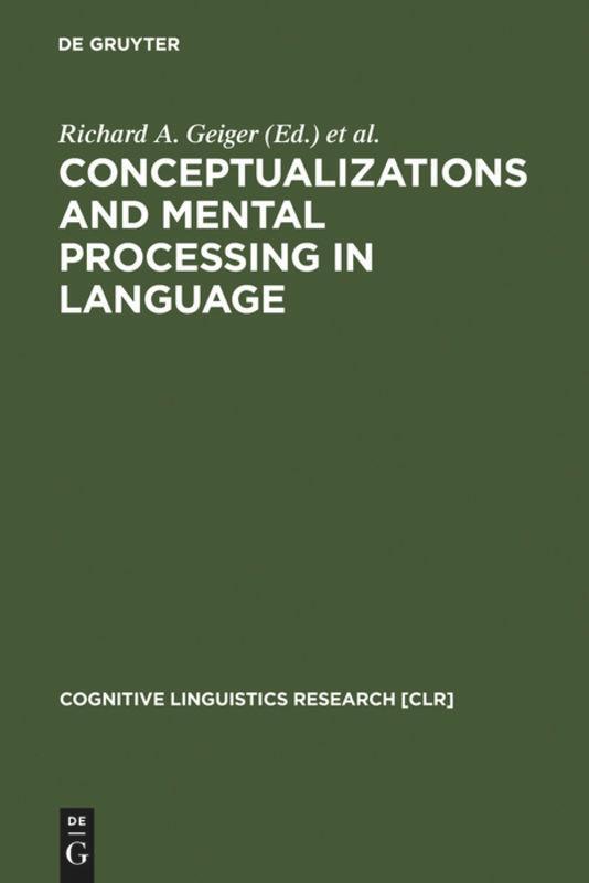 Cover: 9783110127140 | Conceptualizations and Mental Processing in Language | Buch | ISSN