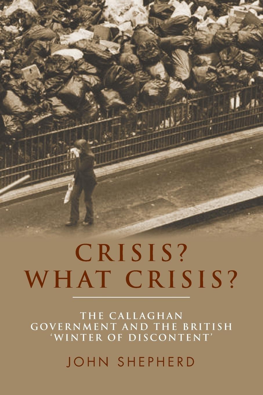 Cover: 9781784991159 | Crisis? What crisis? | John Shepherd | Taschenbuch | Paperback | 2015