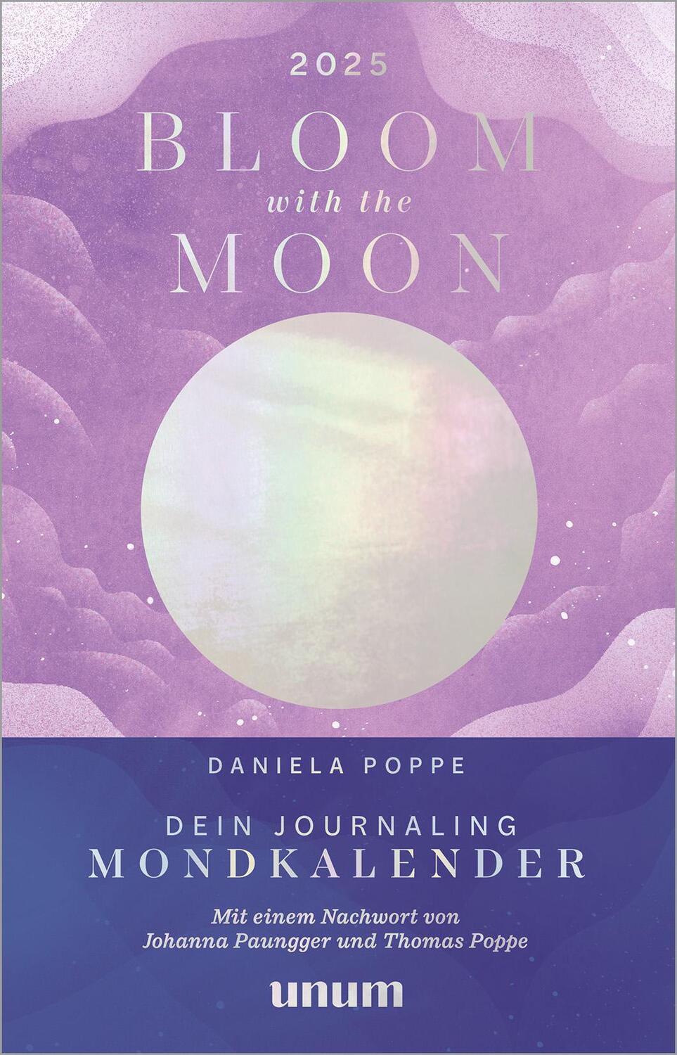 Cover: 9783833894336 | Bloom with the Moon 2025 | Dein Journaling Mondkalender | Poppe | Buch