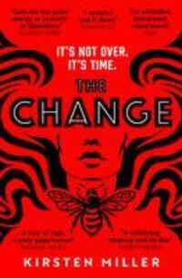 Cover: 9780008494698 | The Change | Kirsten Miller | Taschenbuch | 480 S. | Englisch | 2023