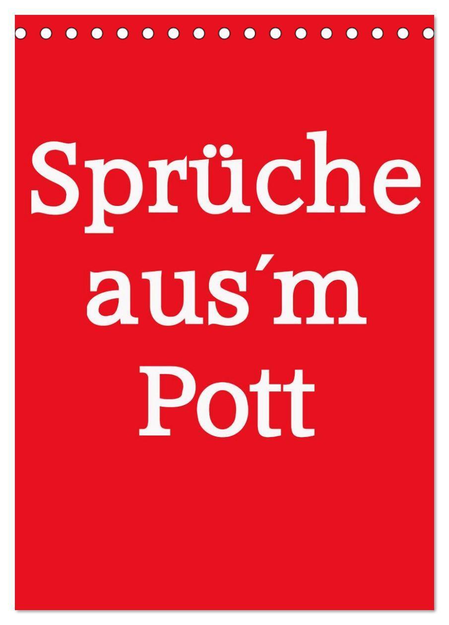 Cover: 9783675584266 | Sprüche aus´m Pott (Tischkalender 2024 DIN A5 hoch), CALVENDO...
