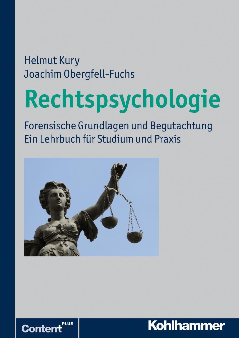 Cover: 9783170169326 | Rechtspsychologie | Helmut Kury (u. a.) | Buch | Urban-Taschenbücher