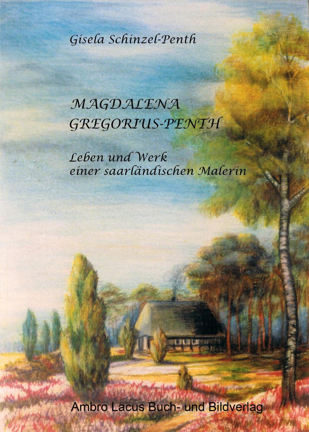 Cover: 9783921445457 | Magdalena Gregorius-Penth | Gisela Schinzel-Penth | Buch | Deutsch