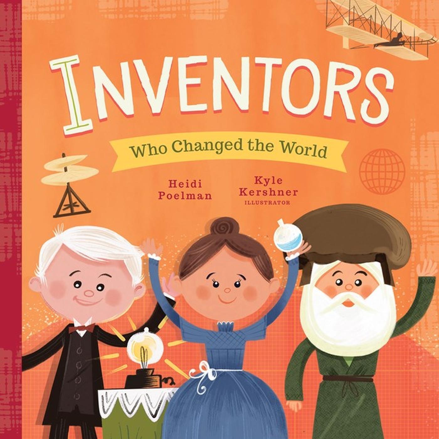 Cover: 9781641700351 | Inventors Who Changed the World | Heidi Poelman | Buch | Englisch