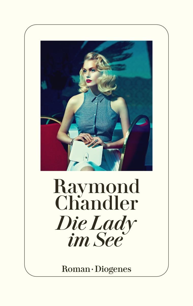 Cover: 9783257071719 | Die Lady im See | Roman | Raymond Chandler | Buch | Philip Marlowe