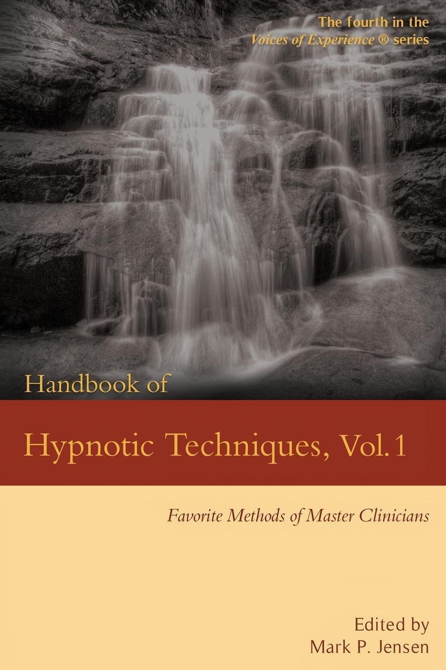 Cover: 9781946832122 | Handbook of Hypnotic Techniques, Vol. 1 | Mark Philip Jensen | Buch