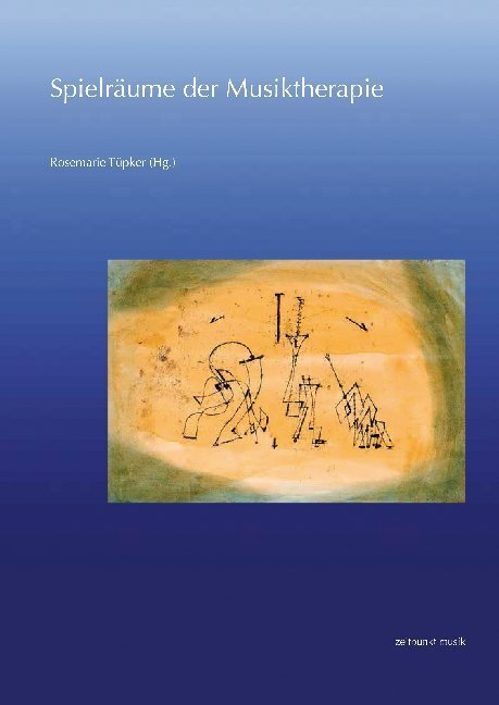Cover: 9783954903924 | Spielräume der Musiktherapie | Rosemarie Tüpker | Taschenbuch | 2019