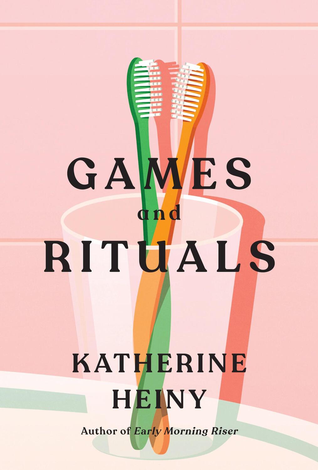 Cover: 9780008395148 | Games and Rituals | Katherine Heiny | Buch | Englisch | 2023