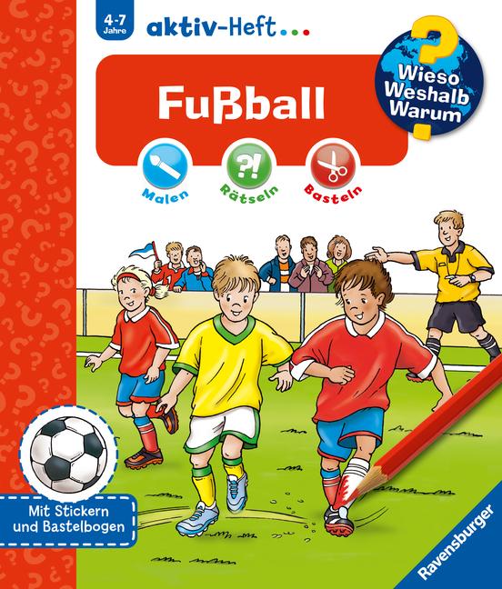 Cover: 9783473326976 | Wieso? Weshalb? Warum? aktiv-Heft: Fußball | Thilo Pustlauk | Buch