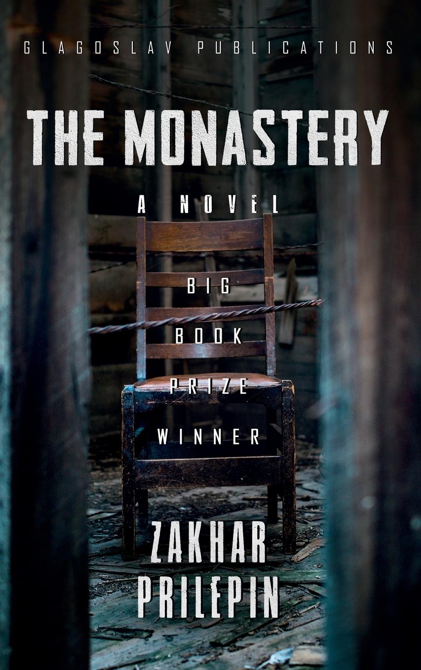 Cover: 9781912894796 | The Monastery | Zakhar Prilepin | Buch | Englisch | 2020