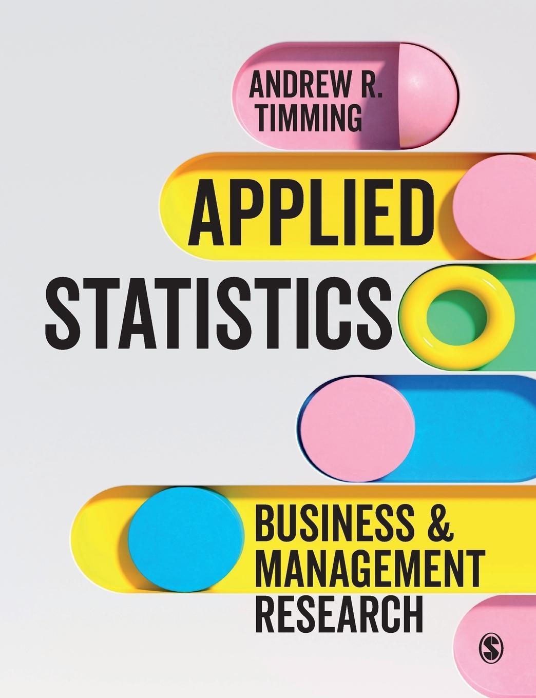 Cover: 9781473947450 | Applied Statistics | Andrew R. Timming | Taschenbuch | Paperback