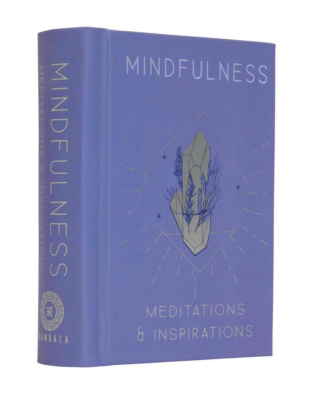 Cover: 9781647225780 | Mindfulness: Meditations &amp; Inspirations | Mandala Publishing | Buch