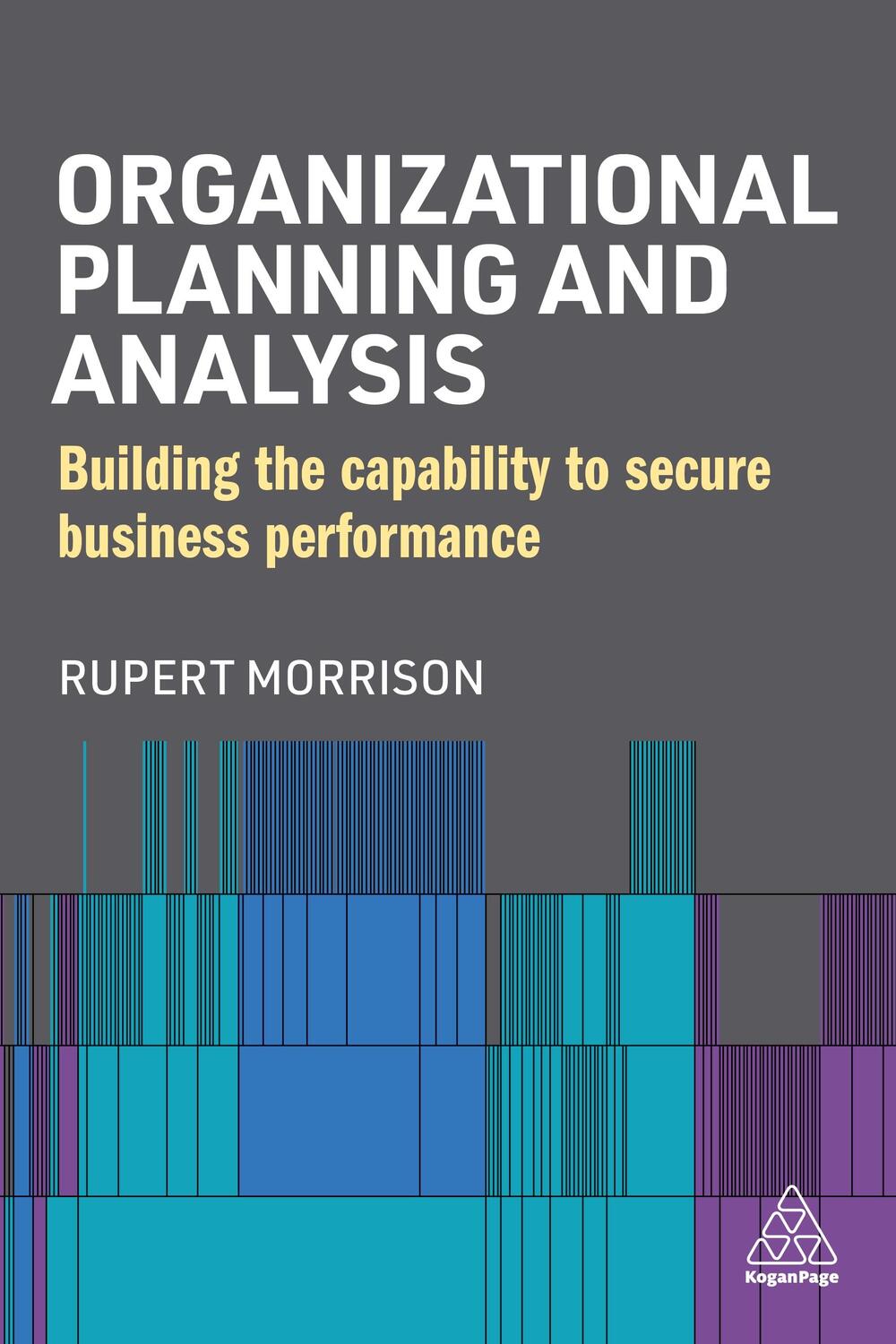 Cover: 9781398605817 | Organizational Planning and Analysis | Rupert Morrison | Taschenbuch