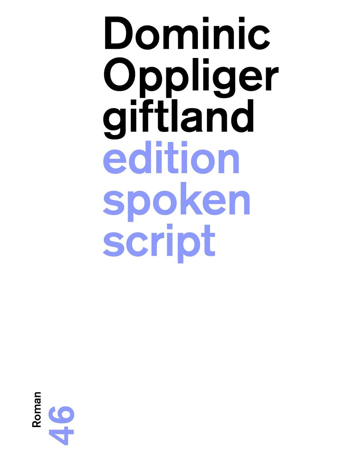 Cover: 9783038531333 | giftland | Roman | Dominic Oppliger | Taschenbuch | 240 S. | ? | 2023
