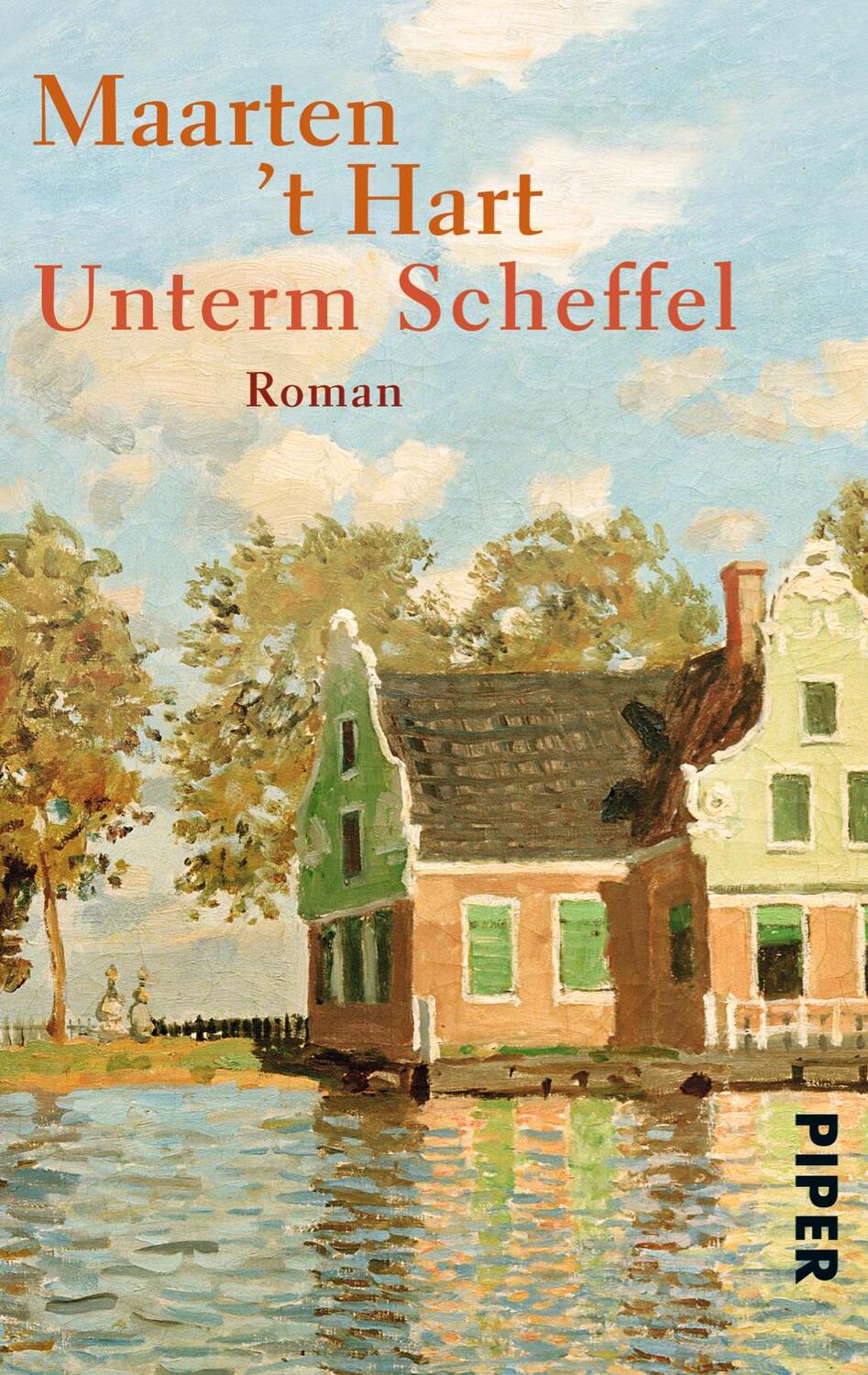 Cover: 9783492301152 | Unterm Scheffel | Maarten 't Hart | Taschenbuch | 288 S. | Deutsch