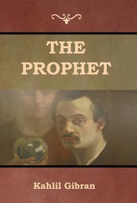 Cover: 9781644390276 | The Prophet | Kahlil Gibran | Buch | Englisch | 2019