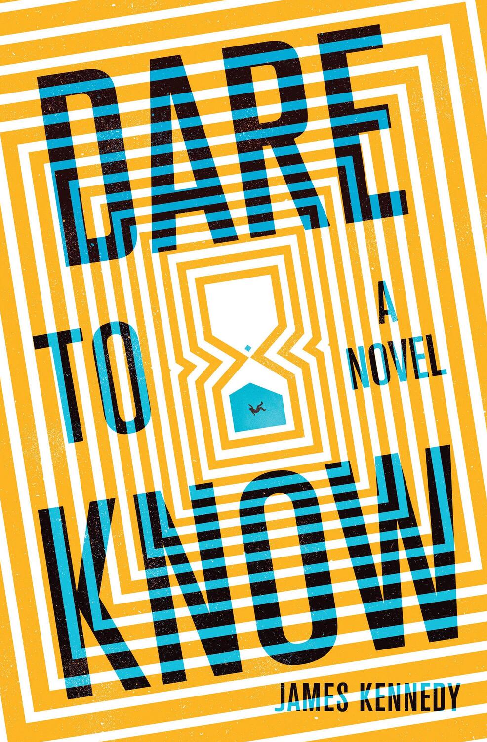 Cover: 9781683692706 | Dare to Know | A Novel | James Kennedy | Taschenbuch | Englisch | 2021