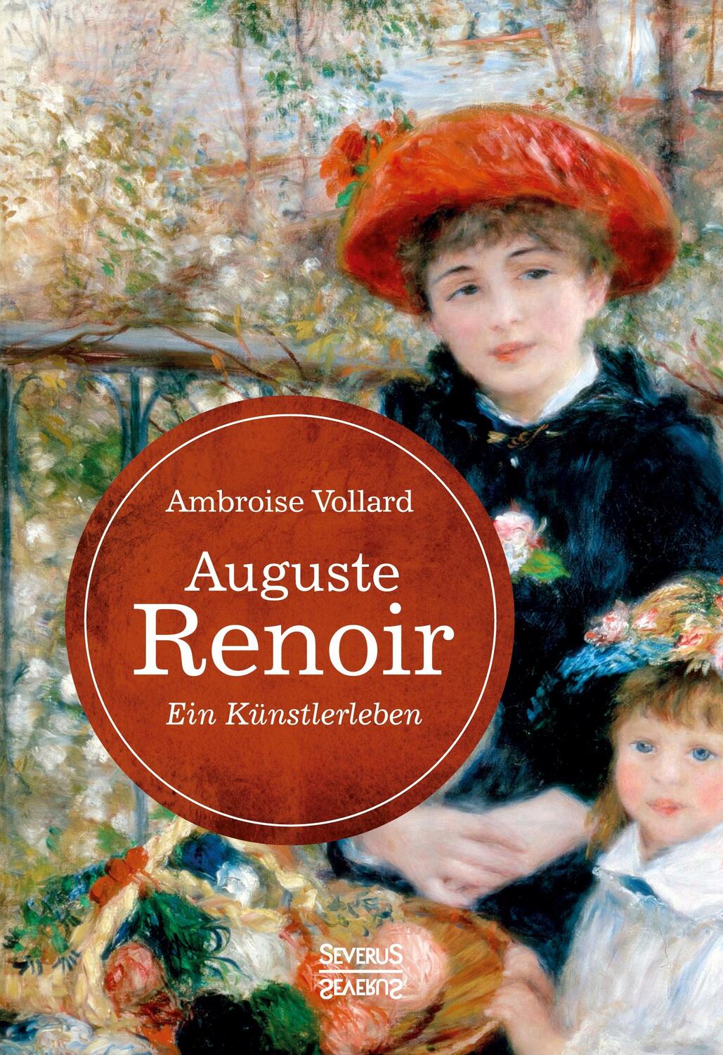Cover: 9783963450891 | Auguste Renoir. Ein Künstlerleben | Ambroise Vollard | Buch | 192 S.