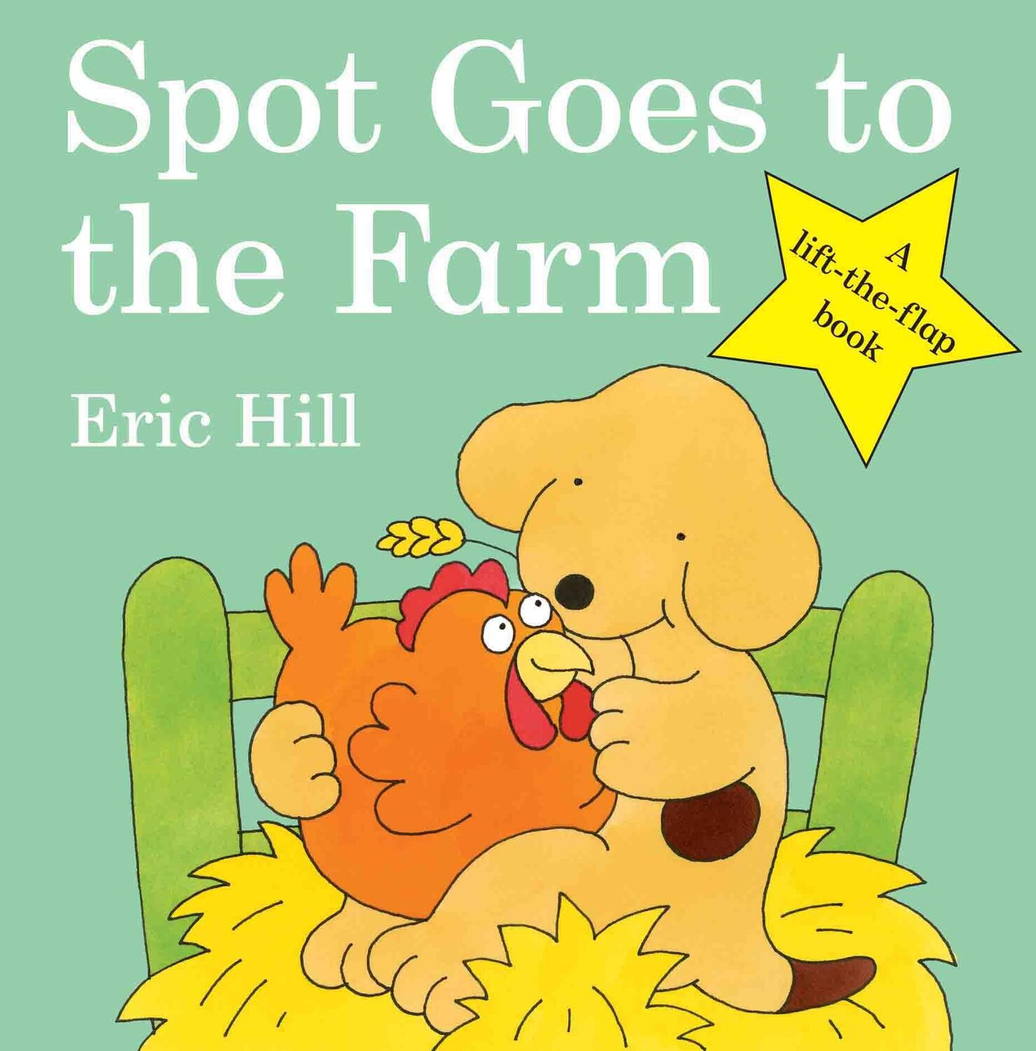 Cover: 9780723264583 | Spot Goes to the Farm | Eric Hill | Buch | Englisch | 2010