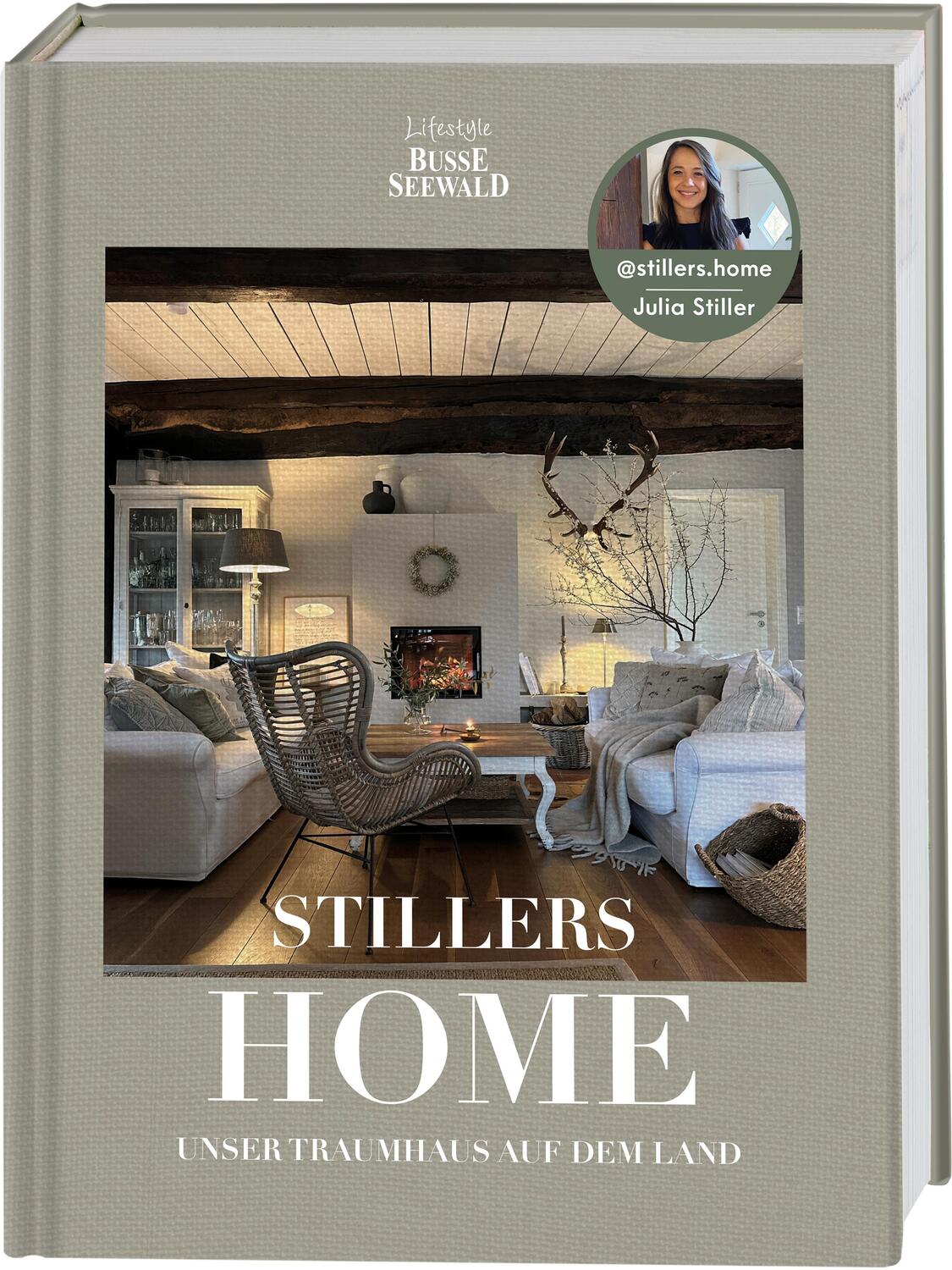 Cover: 9783735851314 | Stillers Home - unser Traumhaus auf dem Land | Julia Stiller | Buch