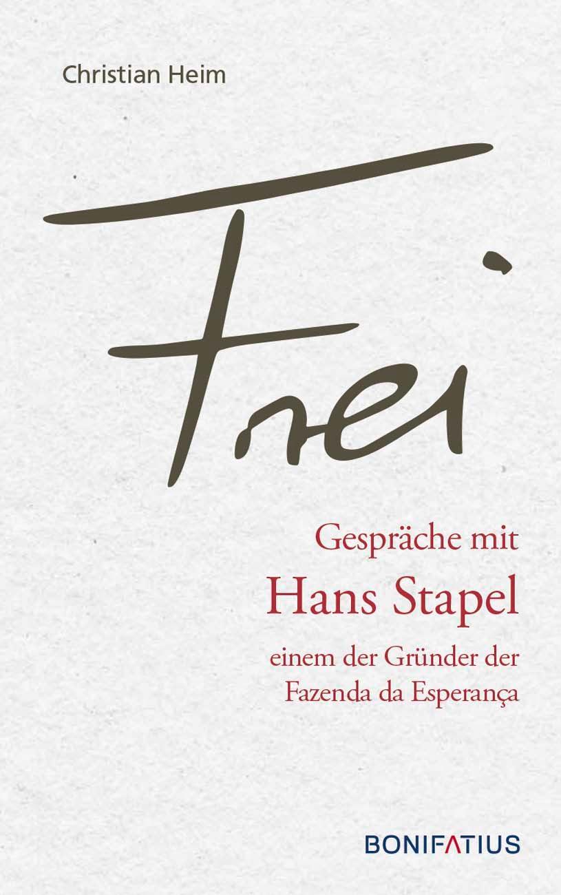 Cover: 9783897109223 | Frei | Christian Heim | Taschenbuch | Deutsch | 2022 | Bonifatius GmbH