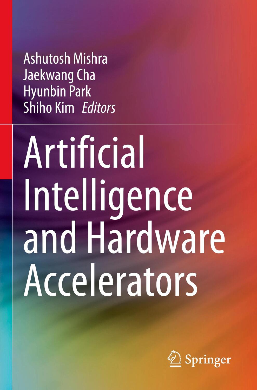 Cover: 9783031221729 | Artificial Intelligence and Hardware Accelerators | Mishra (u. a.)