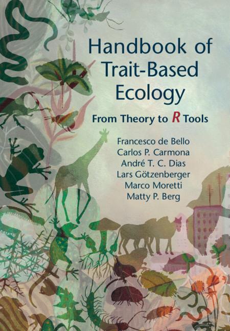 Cover: 9781108460750 | Handbook of Trait-Based Ecology | Francesco de Bello (u. a.) | Buch