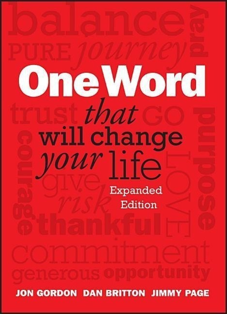 Cover: 9781118809426 | One Word That Will Change Your Life | Jon Gordon (u. a.) | Buch | 2013