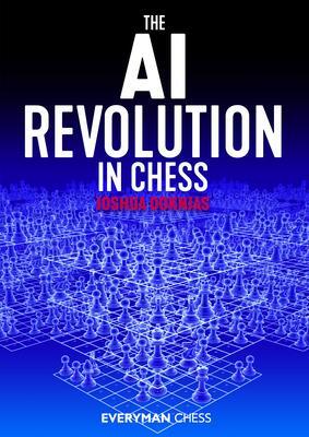 Cover: 9781781945988 | The AI Revolution in Chess | Joshua Doknjas | Taschenbuch | Englisch
