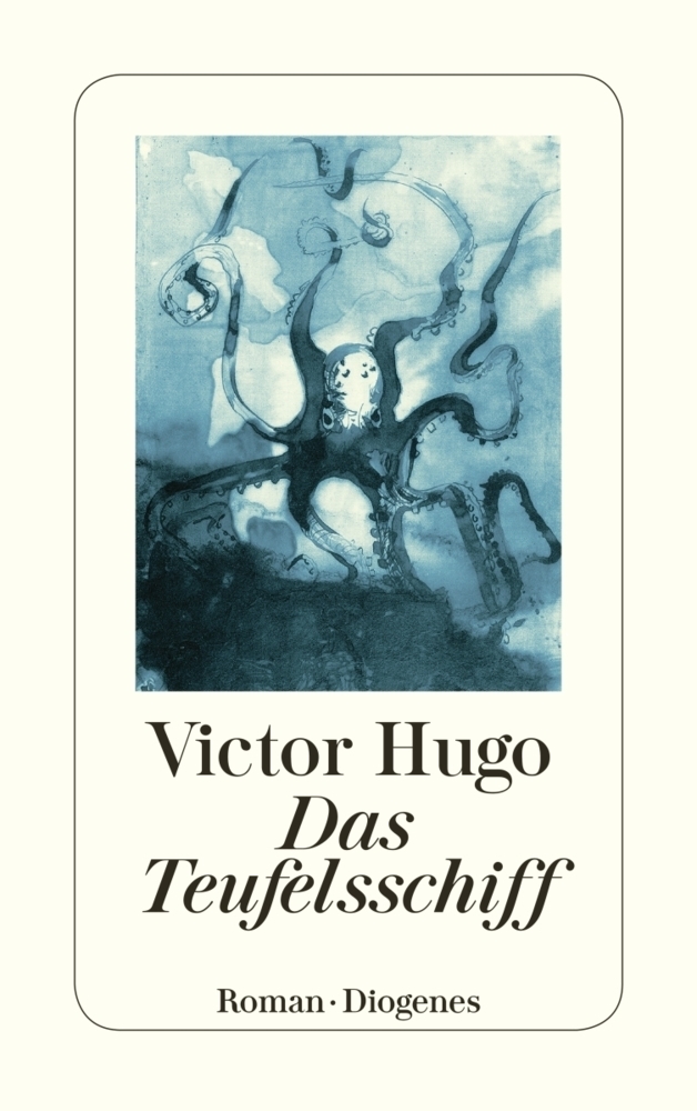 Cover: 9783257215496 | Das Teufelsschiff | Victor Hugo | Taschenbuch | Deutsch | 2019