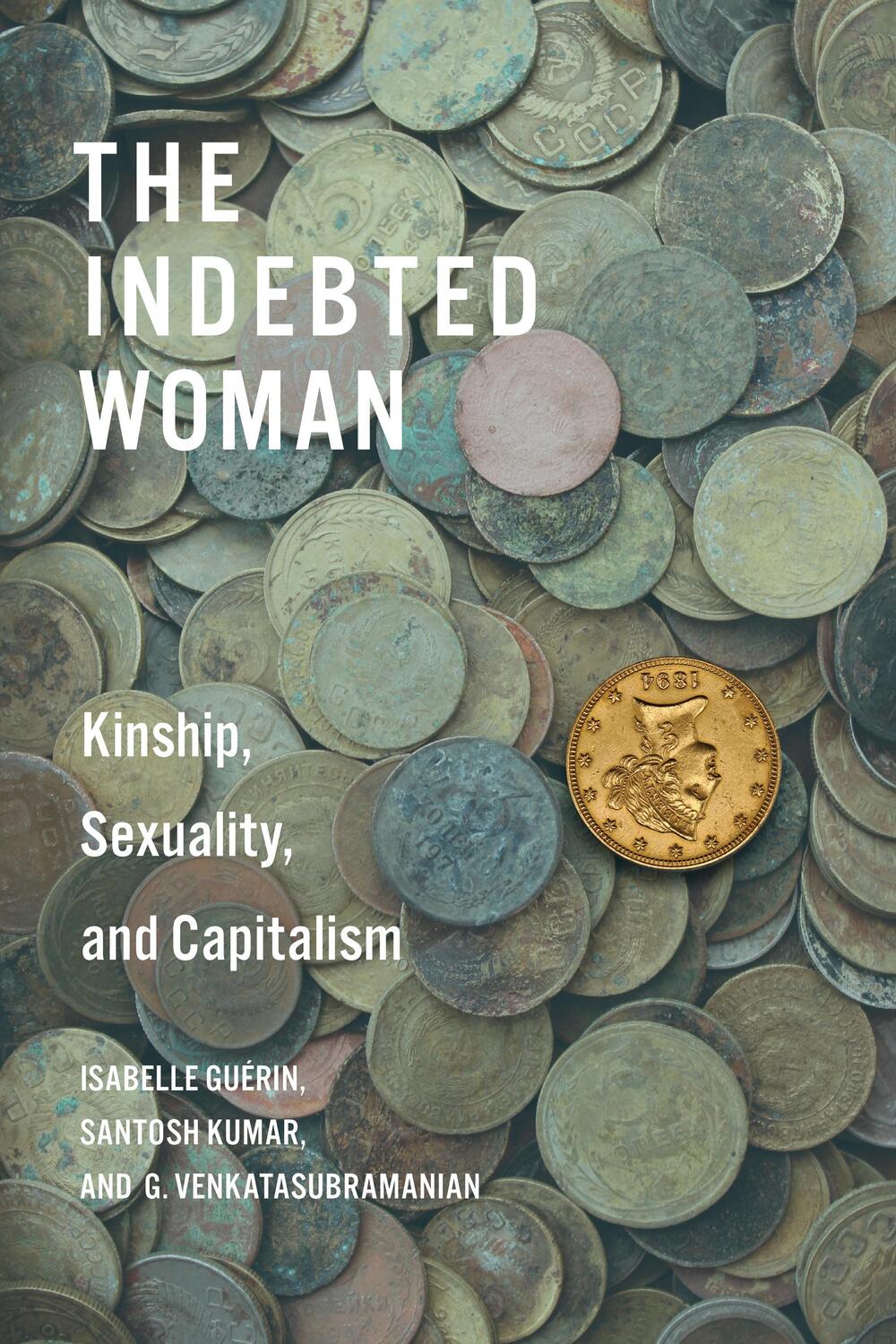 Cover: 9781503636903 | The Indebted Woman | Kinship, Sexuality, and Capitalism | Taschenbuch