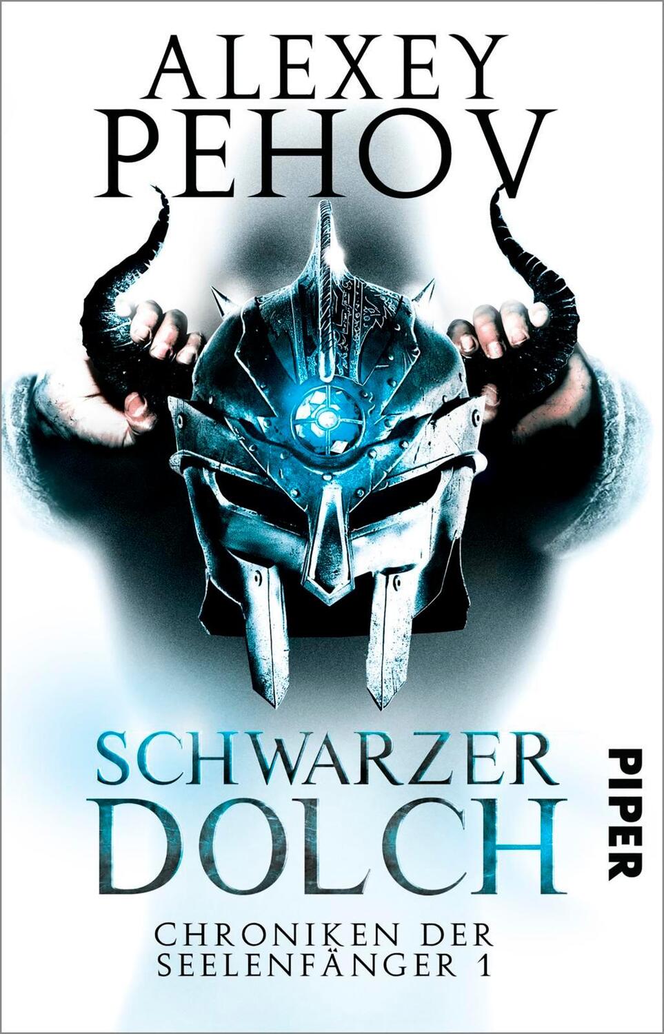 Cover: 9783492281638 | Schwarzer Dolch | Chroniken der Seelenfänger 1 | Alexey Pehov | Buch