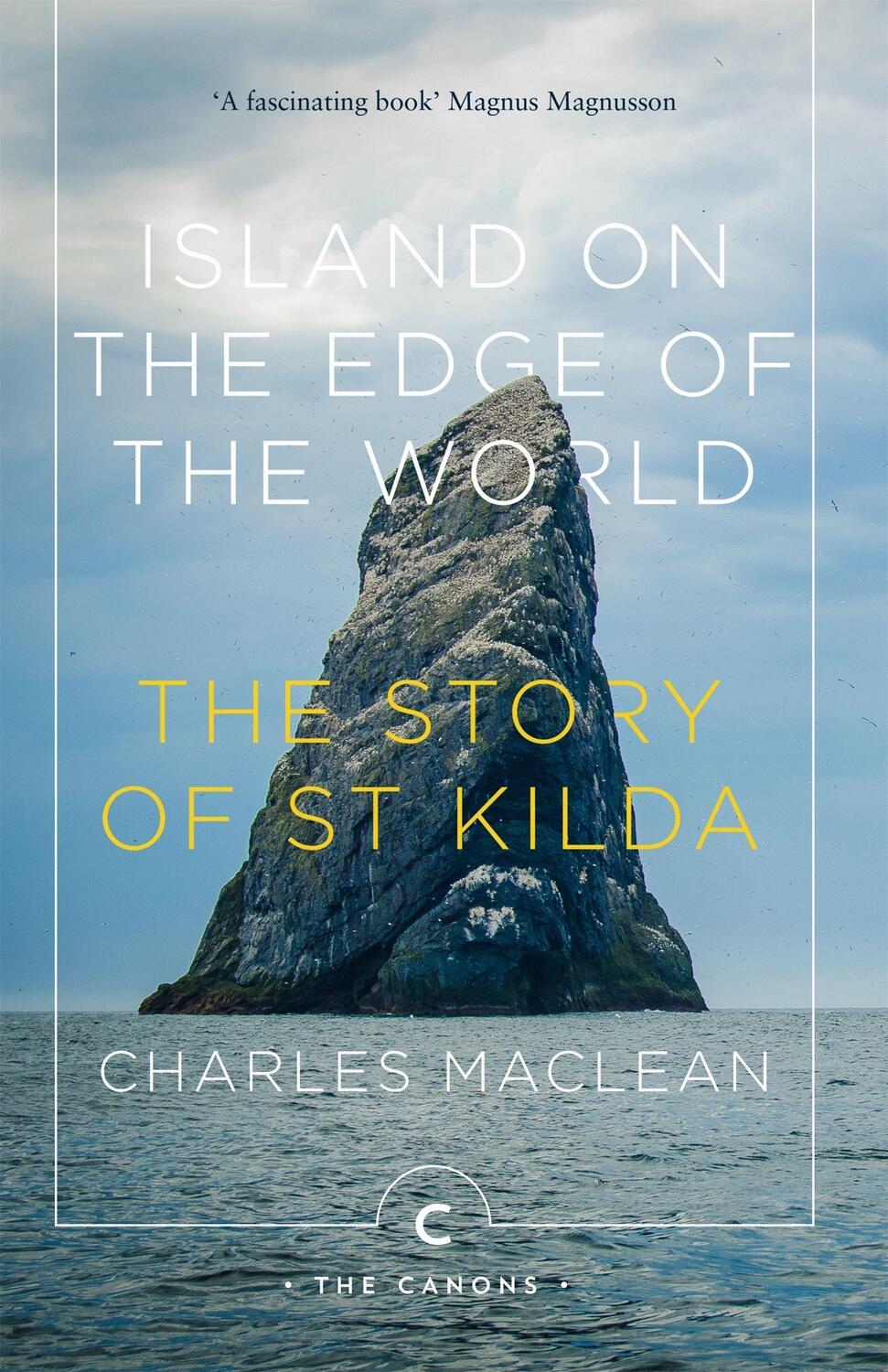 Cover: 9781786896100 | Island on the Edge of the World | The Story of St Kilda | MacLean