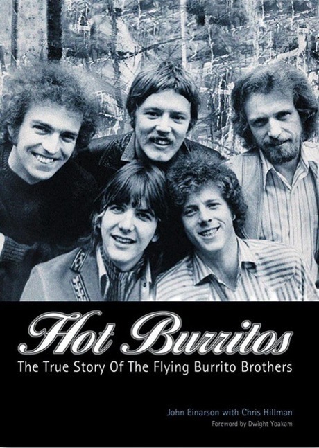Cover: 9783283012038 | Hot Burritos: The True Story of Flying Burrito Brothers | Einarson