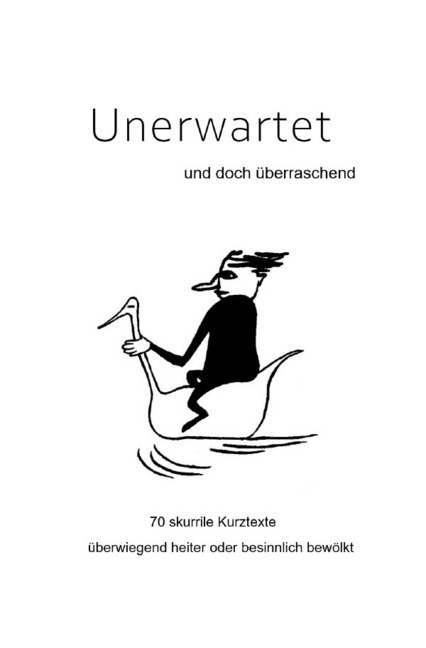 Cover: 9783750245211 | Unerwartet und doch überraschend | Hans Vapeur | Taschenbuch | 132 S.