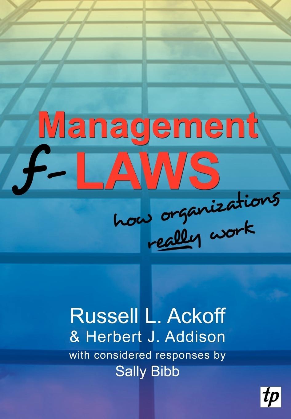 Cover: 9780955008122 | Management F-laws | How Organizations Really Work | Ackoff (u. a.)