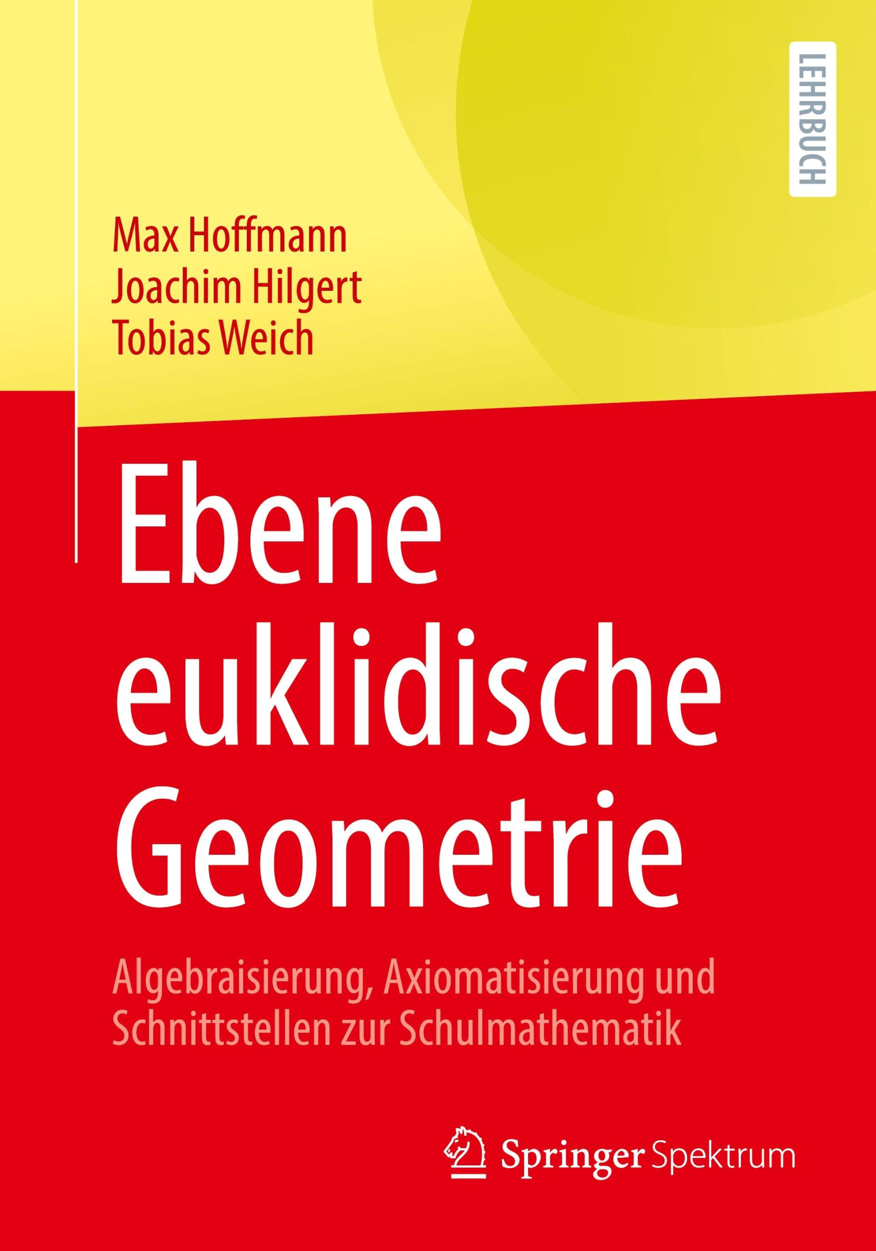 Cover: 9783662673560 | Ebene euklidische Geometrie | Max Hoffmann (u. a.) | Taschenbuch | xiv