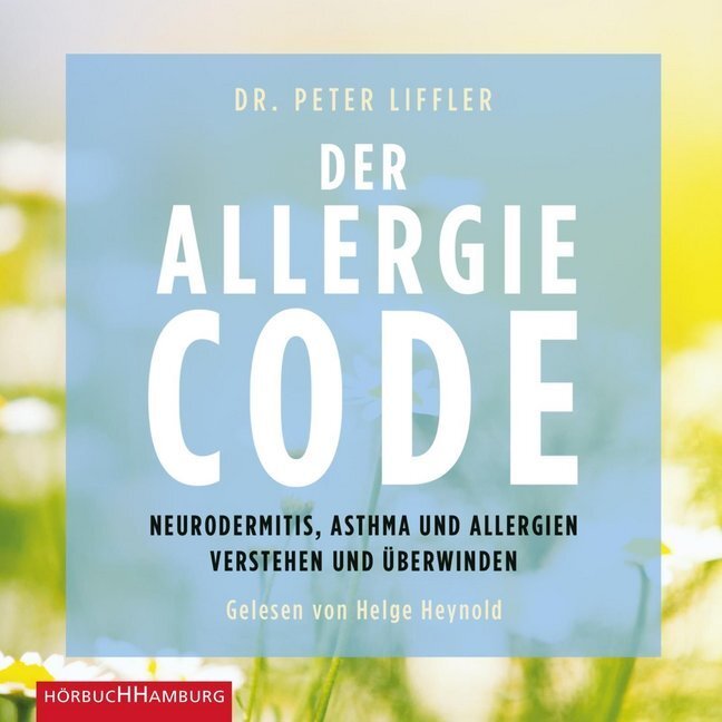 Cover: 9783957131621 | Der Allergie-Code, 2 Audio-CD, 2 MP3 | Peter Liffler | Audio-CD | 2019