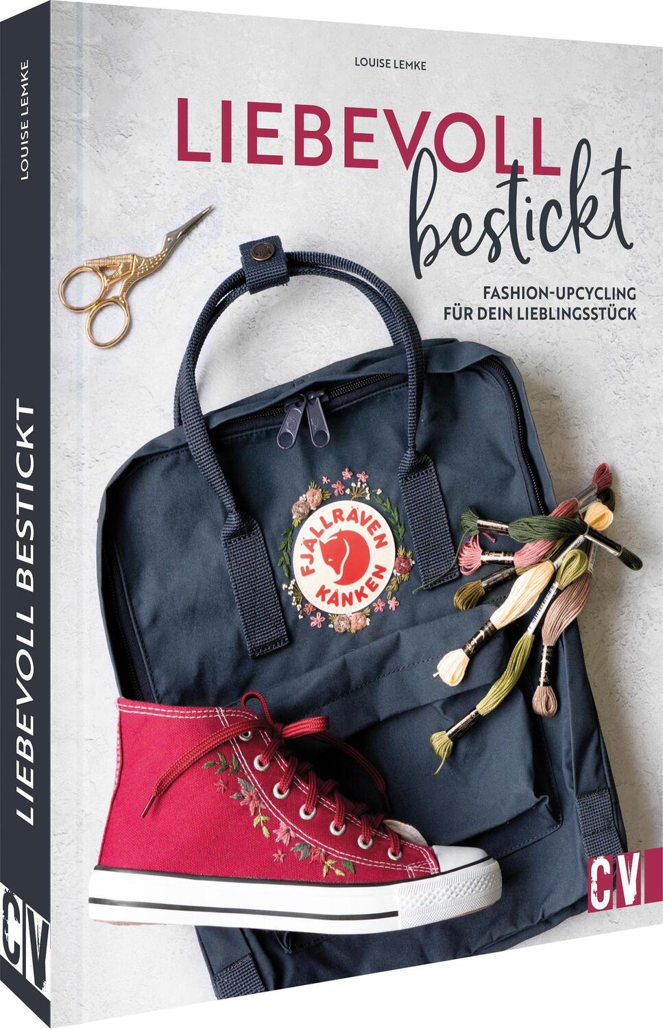 Cover: 9783841066978 | Liebevoll bestickt | Fashion-Upcycling für dein Lieblingsstück | Lemke