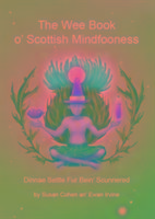 Cover: 9781909266070 | The Wee Book O'Scottish Mindfooness | E. Irvine (u. a.) | Taschenbuch