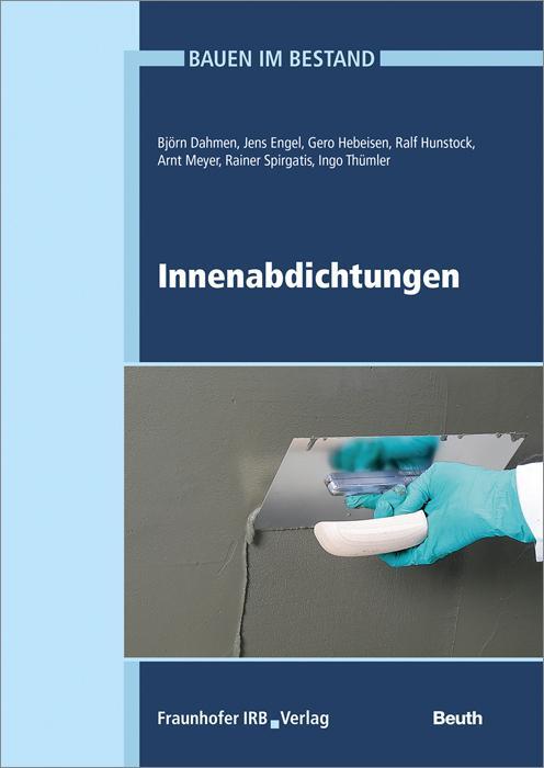 Cover: 9783816794844 | Innenabdichtungen | Björn Dahmen (u. a.) | Taschenbuch | Deutsch