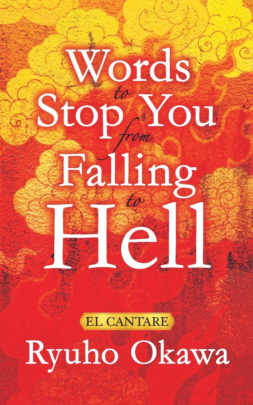 Cover: 9798887371238 | Words to Stop You from Falling to Hell | Ryuho Okawa | Taschenbuch