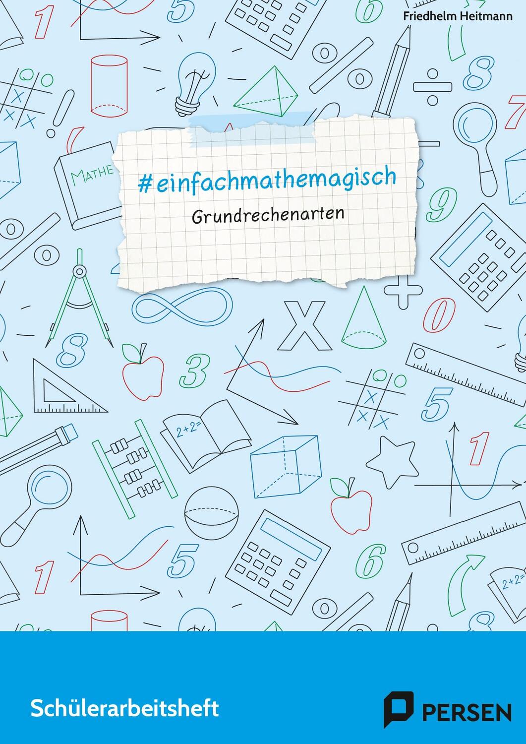 Cover: 9783403203247 | #einfachmathemagisch - Grundrechenarten | Friedhelm Heitmann | Deutsch