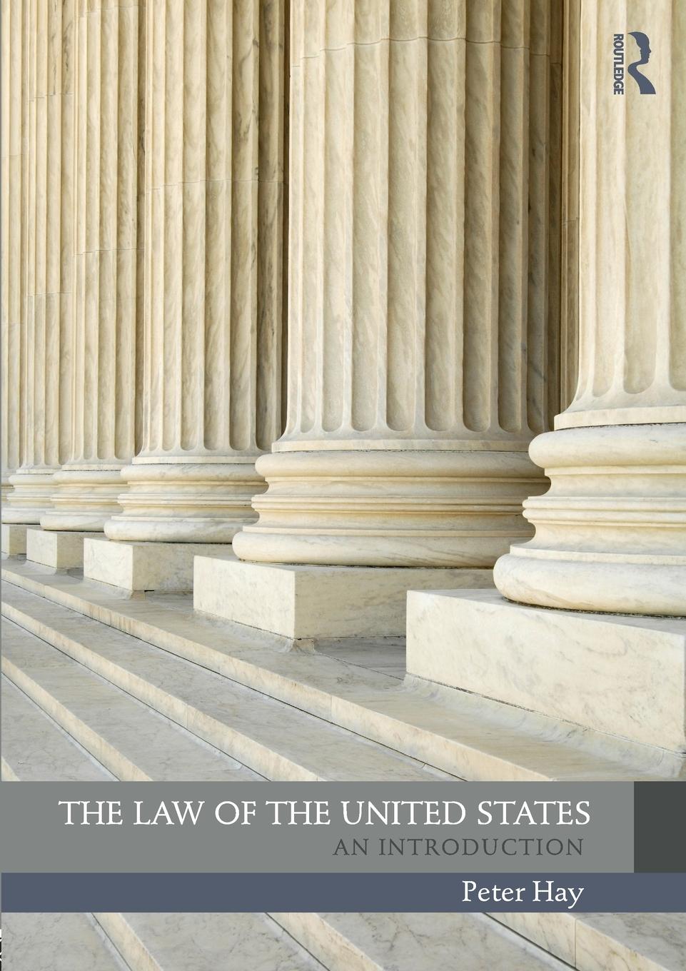 Cover: 9781138222021 | The Law of the United States | An Introduction | Peter Hay | Buch