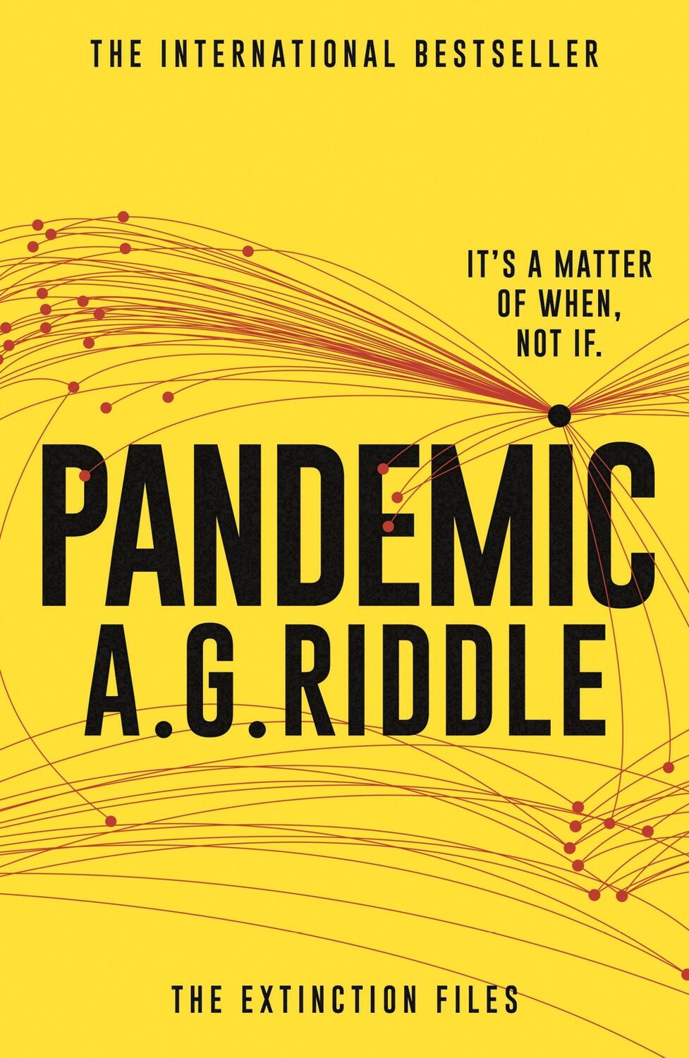Cover: 9781788541299 | Pandemic | A.G. Riddle | Taschenbuch | The Extinction Files | 706 S.