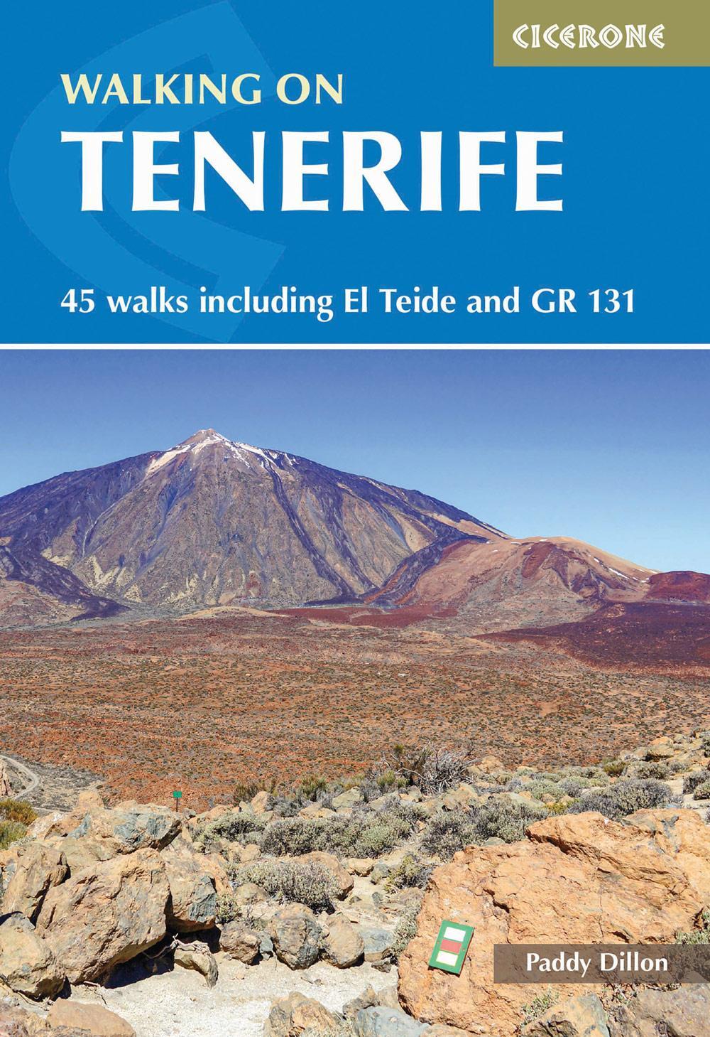 Cover: 9781786310699 | Walking on Tenerife | 45 walks including El Teide and GR 131 | Dillon
