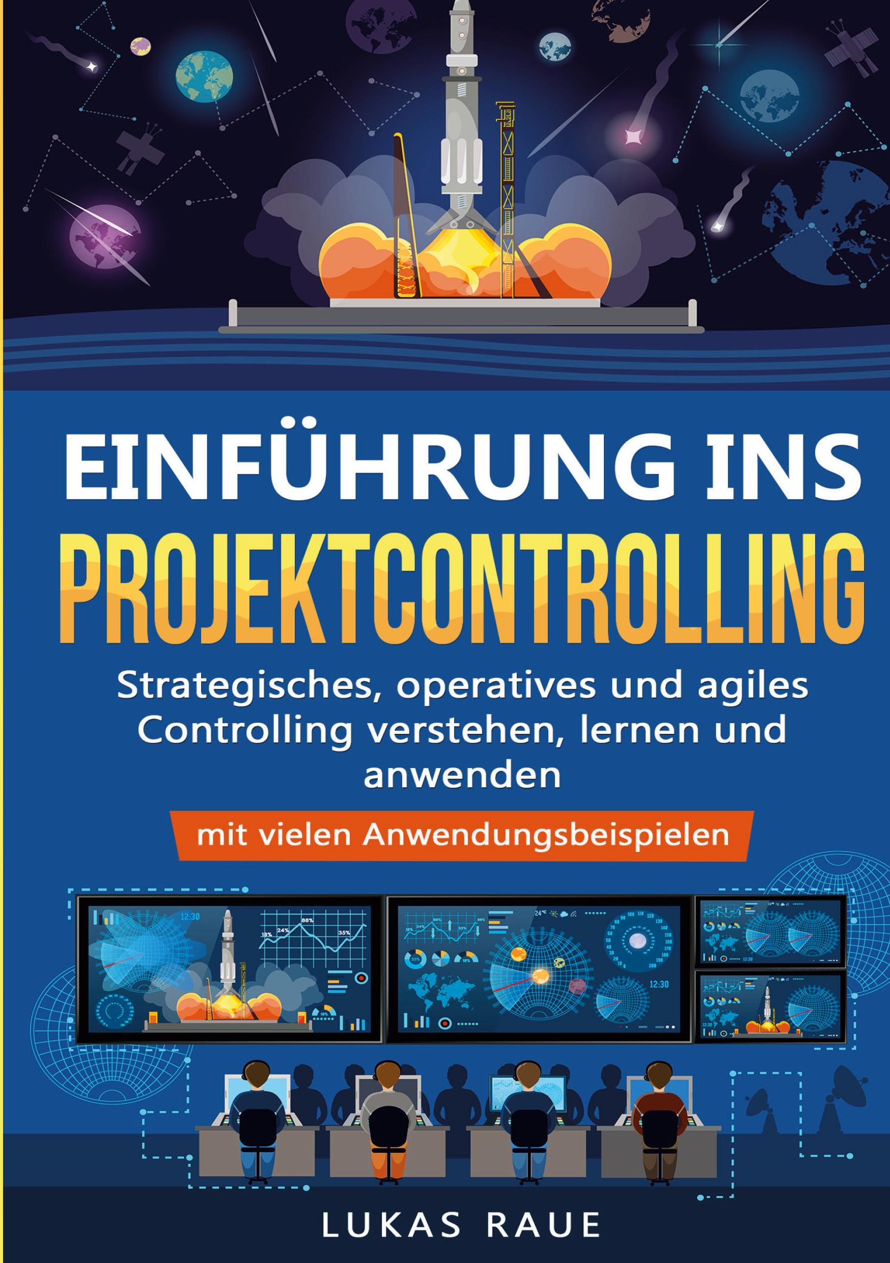 Cover: 9783989355101 | Einführung ins Projektcontrolling | Lukas Raue | Taschenbuch | 134 S.