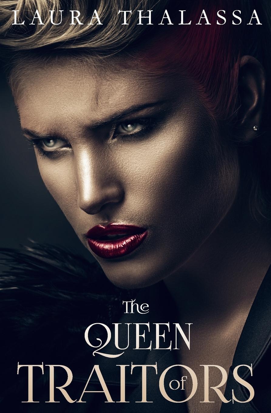 Cover: 9781942662136 | The Queen of Traitors | Laura Thalassa | Taschenbuch | Paperback