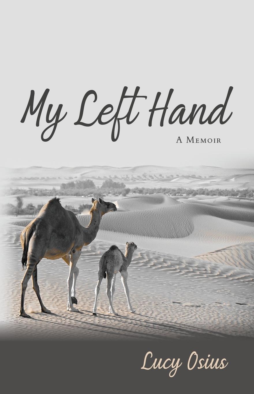 Cover: 9798886794007 | My Left Hand | A Memoir | Lucy Osius | Taschenbuch | Paperback | 2023